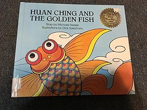 Seller image for Huan Ching and the Golden Fish for sale by Betty Mittendorf /Tiffany Power BKSLINEN