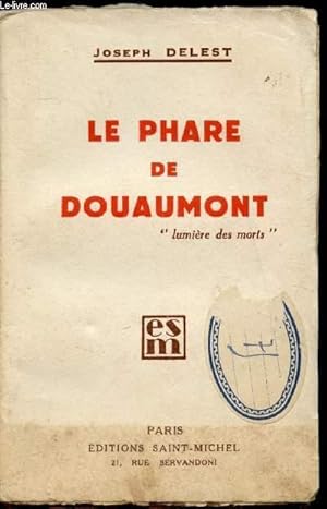 Seller image for Le phare de Duoaumont for sale by Le-Livre