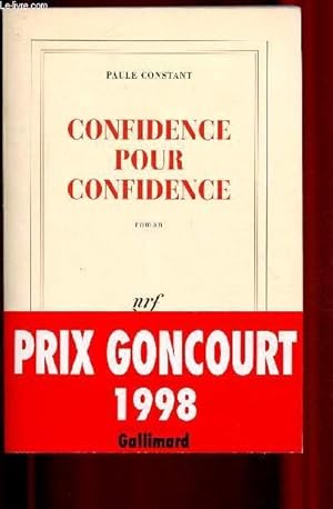 Image du vendeur pour Confidence pour confidence (Prix Goncourt 1998) mis en vente par Le-Livre