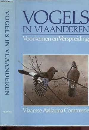 Seller image for Vogels in Vlaanderen : Voorkomen en verspreiding for sale by Le-Livre