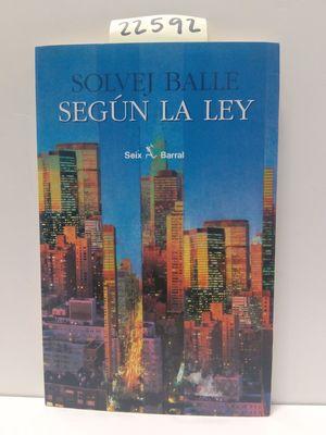 Seller image for SEGN LA LEY for sale by Librera Circus