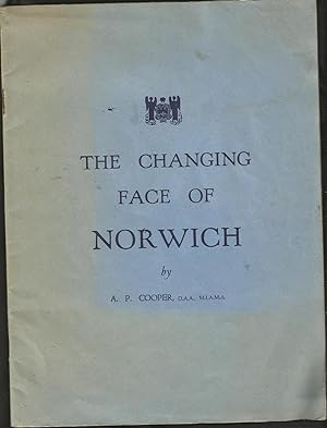 The Changing Face of Norwich