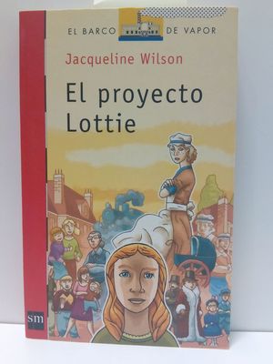 Seller image for EL PROYECTO LOTTIE for sale by Librera Circus