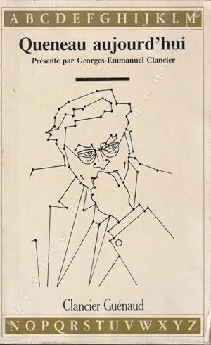 Imagen del vendedor de Queneau auourd'hui a la venta por ARTLINK