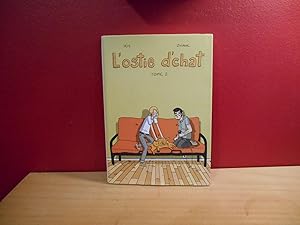 Seller image for L'ostie d'chat, Tome 2 : for sale by La Bouquinerie  Dd
