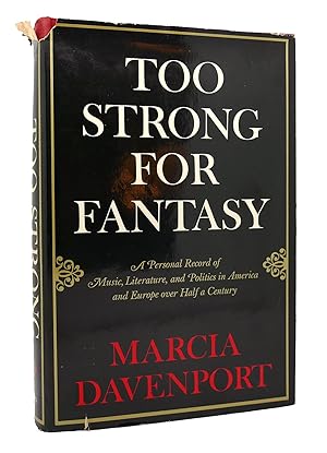 TOO STRONG FOR FANTASY