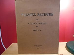 PREMIER REGISTRE DE L'EGLISE NOTRE DAME DE MONTREAL ,1642 A 1867