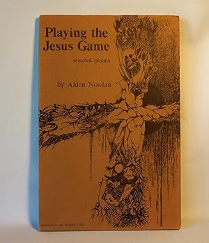Imagen del vendedor de Playing The Jesus Game Selected Poems a la venta por Anthony Clark