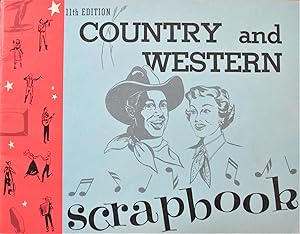 Country and Western Scrapbook. 11th Edition