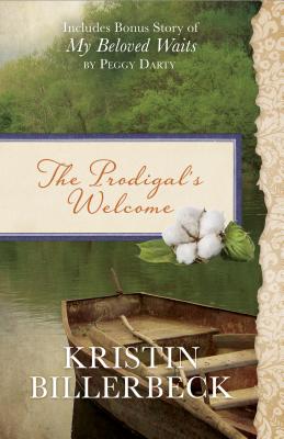Seller image for The Prodigal's Welcome: Includes Bonus Story of My Beloved Waits by Peggy Darty (Paperback or Softback) for sale by BargainBookStores