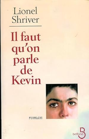 Image du vendeur pour Il faut qu'on parle de Kevin (French Edition) mis en vente par Livres Norrois