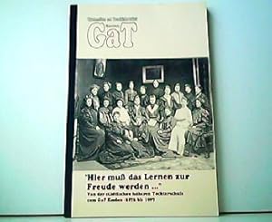 Hier muß das Lernen zur Freude werden - Von der städtischen höheren Töchterschule zum GaT Emden -...