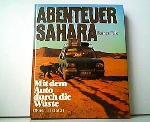 Abenteuer Sahara - Mit dem Auto durch die Wüste.