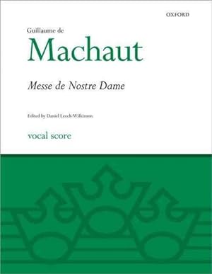 Imagen del vendedor de La Messe De Nostre Dame : Vocal Score a la venta por GreatBookPrices