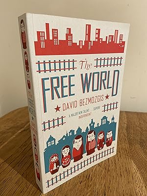 Seller image for Free World ++++ A SUPERB SIGNED & DATED UK FIRST EDITION & FIRST PRINTING - PAPERBACK ORIGINAL ++++ for sale by Zeitgeist Books