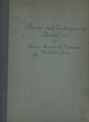 Bild des Verkufers fr Period and Contemporary Furniture - Softcover zum Verkauf von Elder's Bookstore