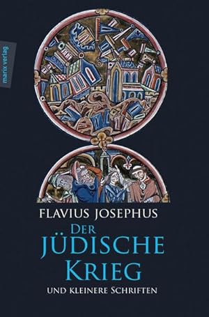 Bild des Verkufers fr Der Jdische Krieg und Kleinere Schriften : Mit der Paragraphenzhlung nach Flavii Josephi Opera recognovit Benedictus Niese (editio minor), Berlin 1888-1895 zum Verkauf von AHA-BUCH GmbH