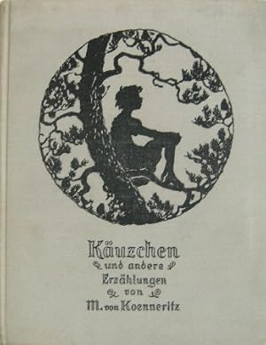 Seller image for Kuzchen und andere Erzhlungen for sale by Antiquariat Richart Kulbach