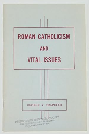 Roman Catholicism and Vital Issues