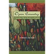 Imagen del vendedor de Open Country Canadian Short Stories In English a la venta por eCampus