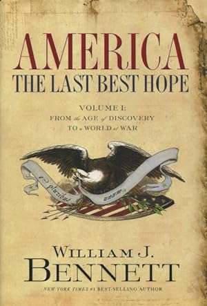 Seller image for America The Last Best Hope: Volume 1: From the Age of Discovery To a World at War for sale by Kenneth A. Himber