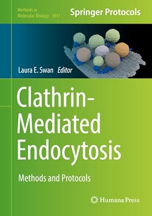 Bild des Verkufers fr Clathrin-Mediated Endocytosis : Methods and Protocols zum Verkauf von AHA-BUCH GmbH