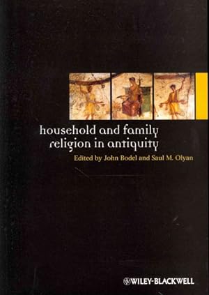 Seller image for Household and Family Religion in Antiquity for sale by GreatBookPrices