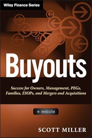 Seller image for Buyouts : Success for Owners, Management, PEGs, Families, ESOPs, and Mergers and Acquisitions for sale by GreatBookPrices