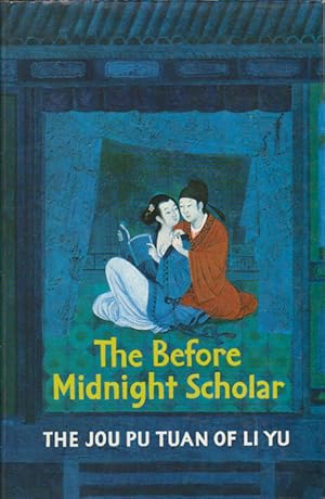 Seller image for The Before Midnight Scholar. [Jou Pu Tuan] . for sale by Asia Bookroom ANZAAB/ILAB