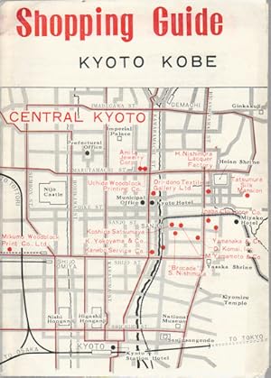 Seller image for Shopping Guide: Kyoto, Kobe. for sale by Asia Bookroom ANZAAB/ILAB