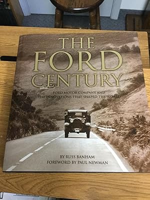 Seller image for The Ford Century Ford Motor Company and the Innovations that Shaped the World for sale by Nick of All Trades