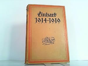 Einhart 1914 - 1919. Sonderdruck aus "Einhart, Deutsche Geschichte" 8. Auflage.