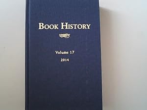 Bild des Verkufers fr Book History, Volume 17, 2014. zum Verkauf von Antiquariat Bookfarm