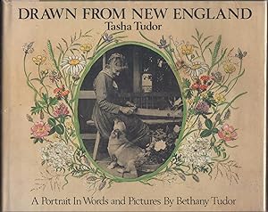 Seller image for Drawn from New England, Tasha Tudor, A Portrait in Words and Pictures. for sale by OLD WORKING BOOKS & Bindery (Est. 1994)