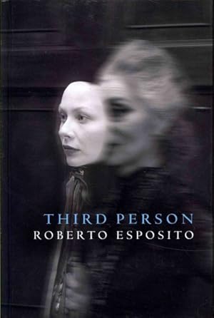 Image du vendeur pour Third Person : Politics of Life and Philosophy of the Impersonal mis en vente par GreatBookPrices