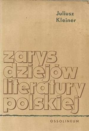 Zarys dziejow literatury Polskiej