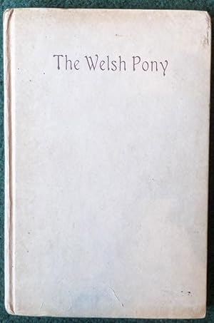 The Welsh Pony described in two letters to a friend.