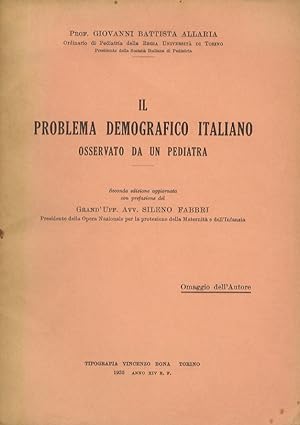 Il problema demografico italiano osservato da un pediatra. Seconda edizione aggiornata con prefaz...
