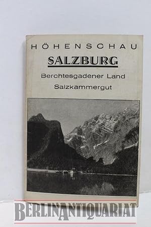 Bild des Verkufers fr Salzburg, Berchtesgadener Land, Salzkammergut. Hhenschau. zum Verkauf von BerlinAntiquariat, Karl-Heinz Than