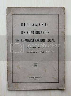 REGLAMENTO DE FUNCIONARIOS DE ADMINISTRACIÓN LOCAL. Aprobado el 30 de mayo de 1952