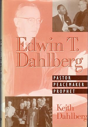 Image du vendeur pour Edward Dahlberg: Pastor, Peacemaker, Prophet mis en vente par Dorley House Books, Inc.