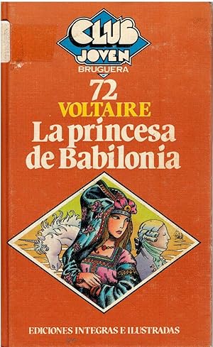 Imagen del vendedor de La Princesa de Babilonia a la venta por Librera Dilogo