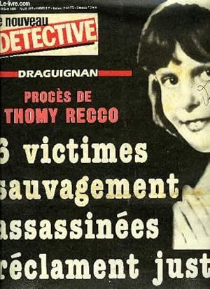 Seller image for Le nouveau dtective n 38 - 6 victimes sauvagement assassines rclament justice par Jean Paul Hallard, Il tue sa femme et sa fille le jour de la fte des mres par Alain Blanchet, Le drame en vert par Marcel Montarron, Elle engage deux tueurs for sale by Le-Livre