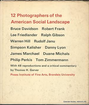 Seller image for 12 Photographers of the American Social Landscape. for sale by Grendel Books, ABAA/ILAB