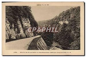 Image du vendeur pour Carte Postale Ancienne Jura route de St Laurent a Champagnole service d'Auto Cars PLM mis en vente par CPAPHIL