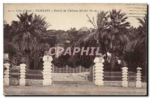 Bild des Verkufers fr Carte Postale Ancienne Cote d'Azur Tamaris entre du chteau Michel Pacha zum Verkauf von CPAPHIL