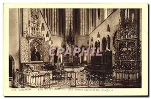 Carte Postale Ancienne Colmar Eglise St Martin Les Trois Autels du Choeur