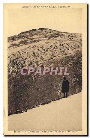 Seller image for Carte Postale Ancienne Environs de Carpentras (Vaucluse) Sommet et Observatoire du Mont Ventoux (1912 m) for sale by CPAPHIL