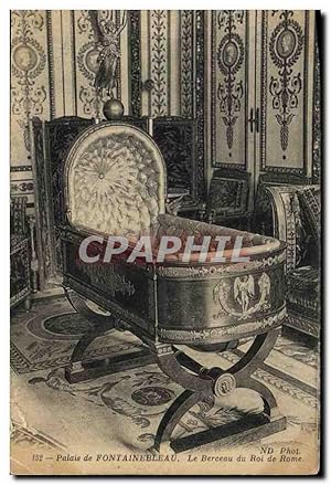 Bild des Verk�ufers f�r Carte Postale Ancienne Palais de Fontainebleau Le Berceau du Roi de Rome zum Verkauf von Cpaphil.com