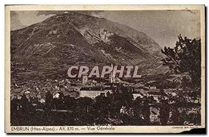 Carte Postale Ancienne Embrun ( H A) (870 m) vue générale
